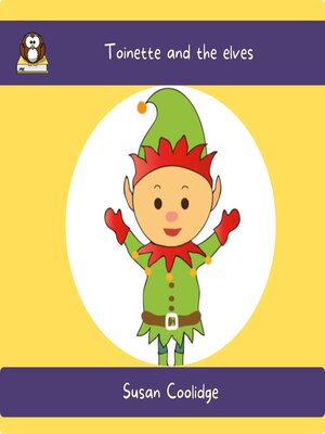 cover image of Toinette and the elves